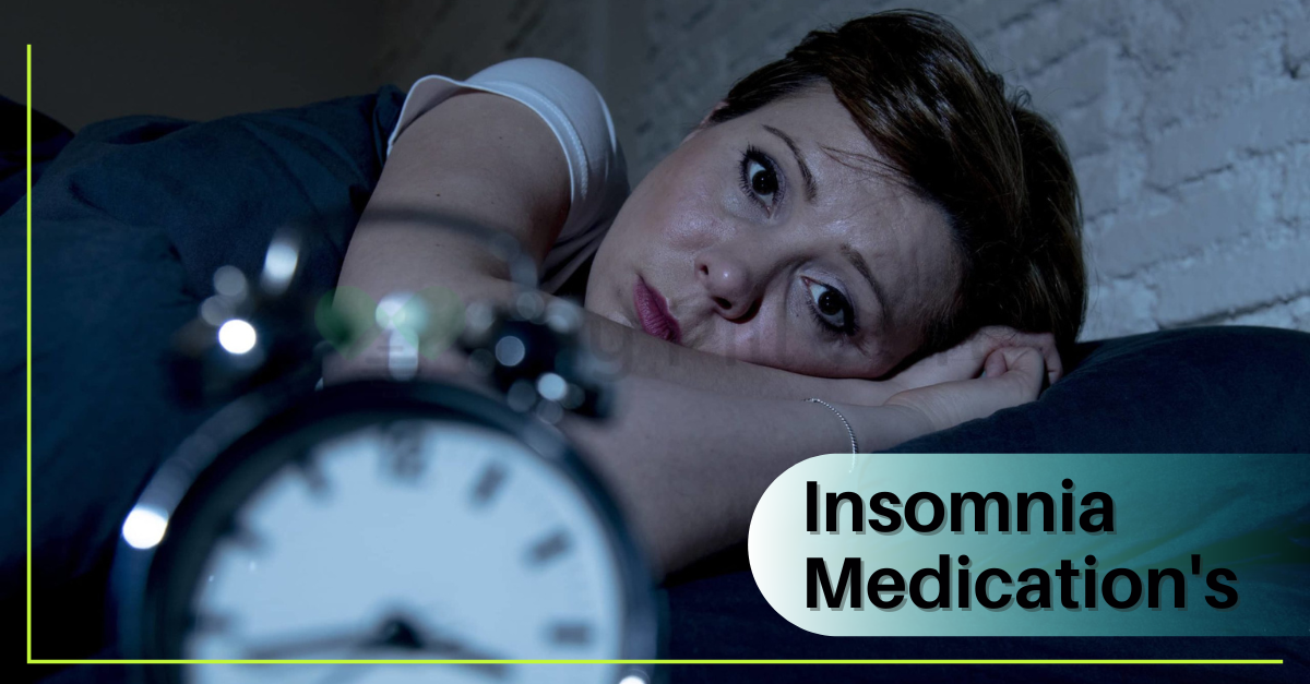 Insomnia Medications